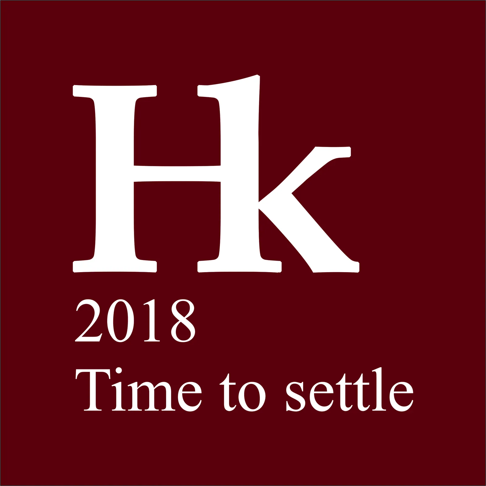 A maroon marker card reading Hk 2018 Time to settle