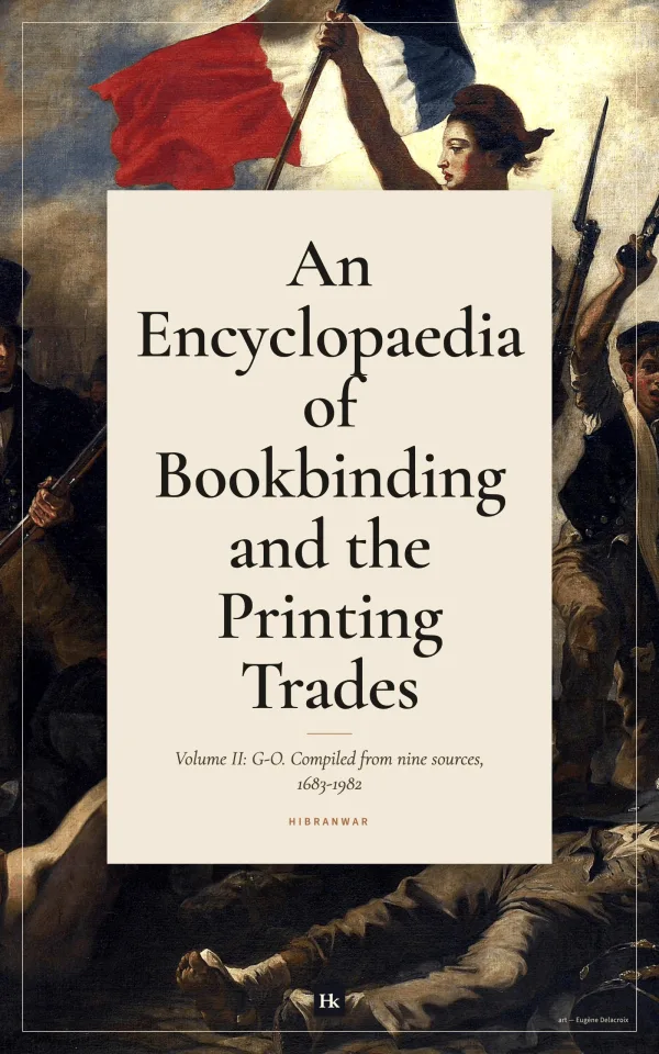 Cover of Volume II, G to O, of An Encyclopaedia of Bookbinding and the Printing Trades