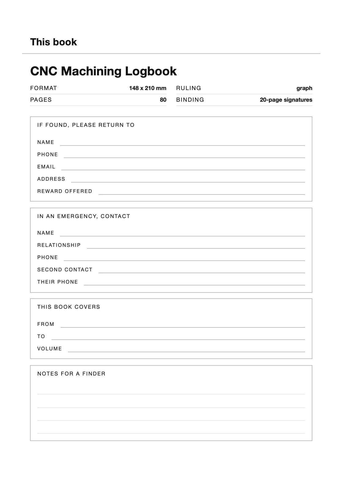 One page for your name and number, so a book that goes missing can come back. — CNC Machining Logbook