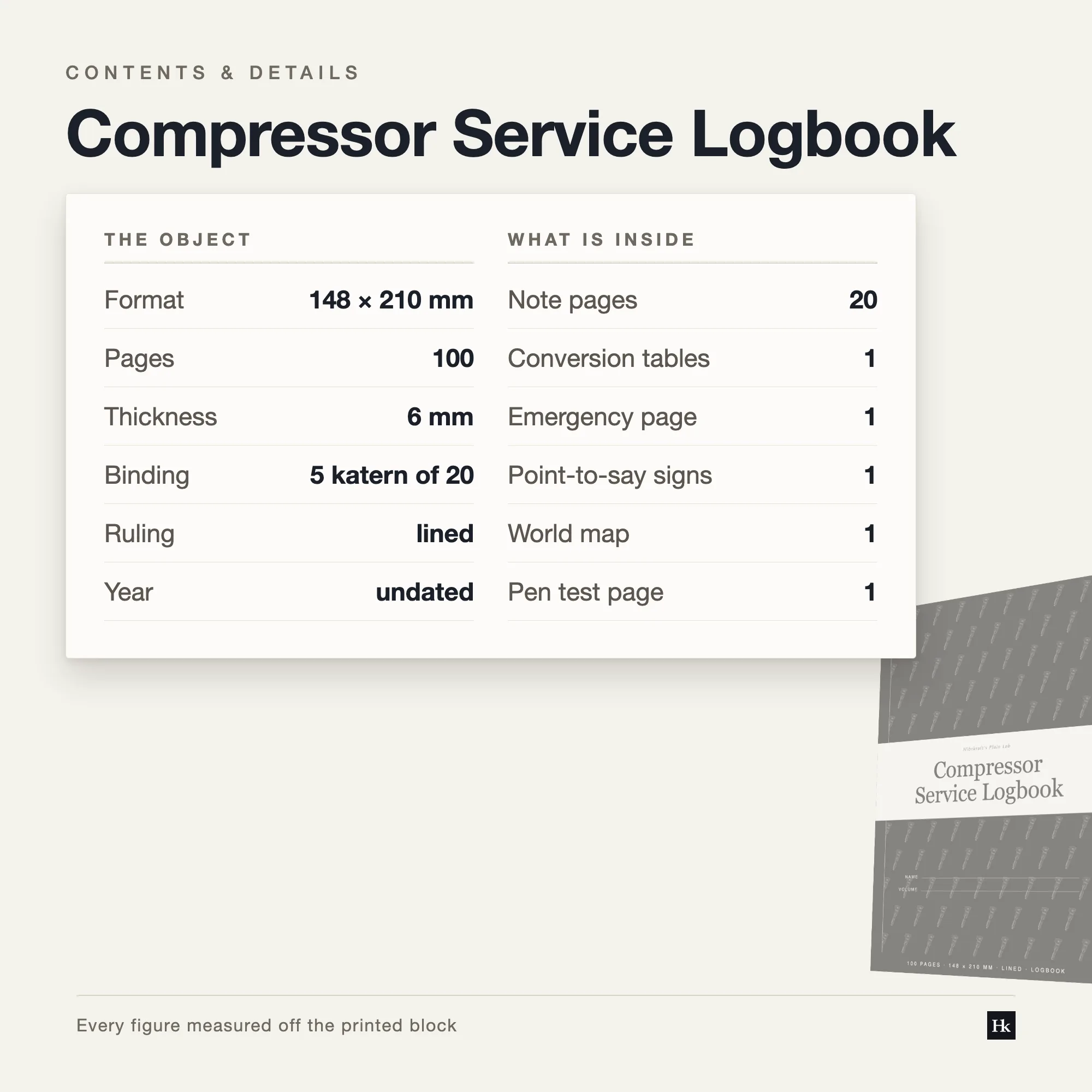 Specification card listing the Compressor Service Logbook contents: 60 log pages, 8 daybook pages, 20 notes pages, 100 pages total, A5 trim, five signatures of twenty.