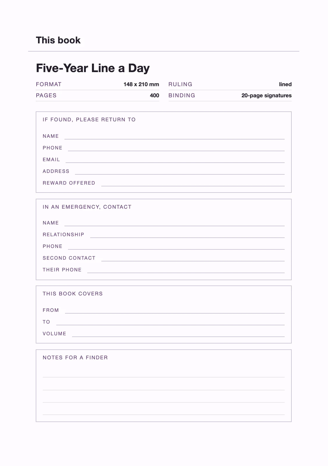 One page for your name and number, so a book that goes missing can come back. — Five-Year Line a Day