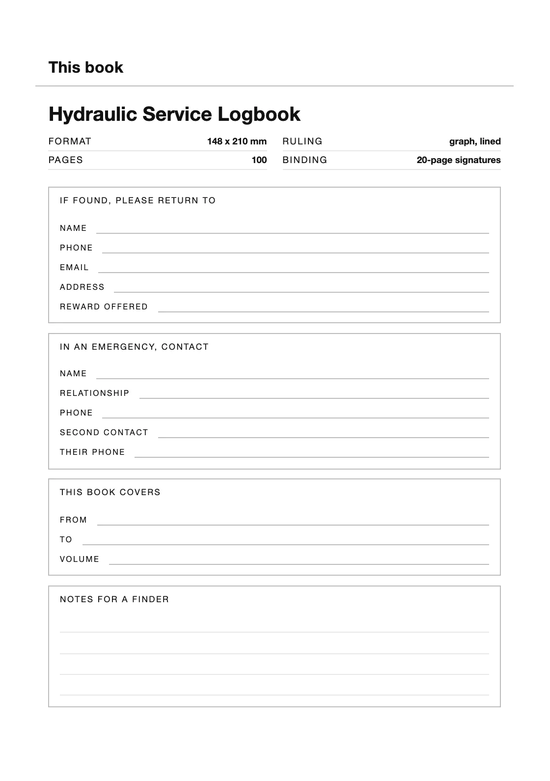 Satu halaman untuk nama dan nomor Anda, supaya buku yang hilang bisa kembali. — Hydraulic Service Logbook