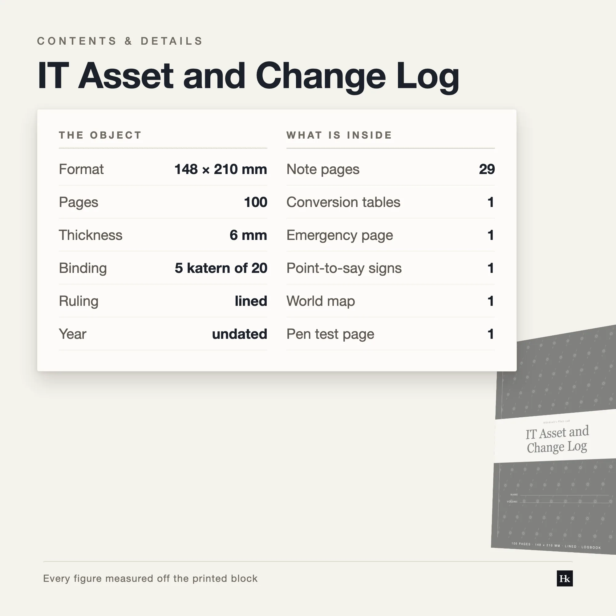 Specification card listing the IT Asset and Change Log contents: 60 log pages, 29 note pages, 100 pages total, A5 trim, five signatures of twenty.