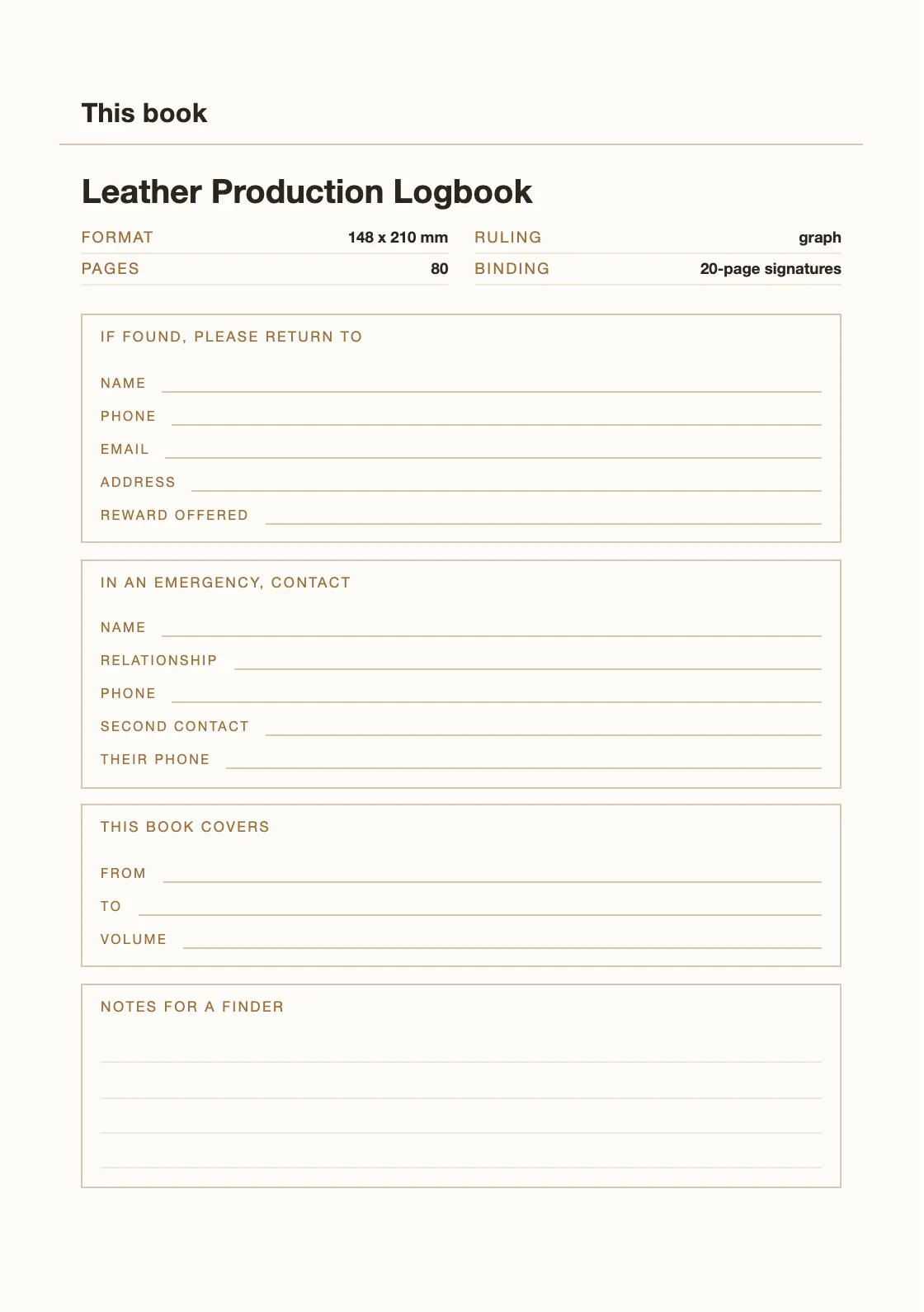 One page for your name and number, so a book that goes missing can come back. — Leather Production Logbook