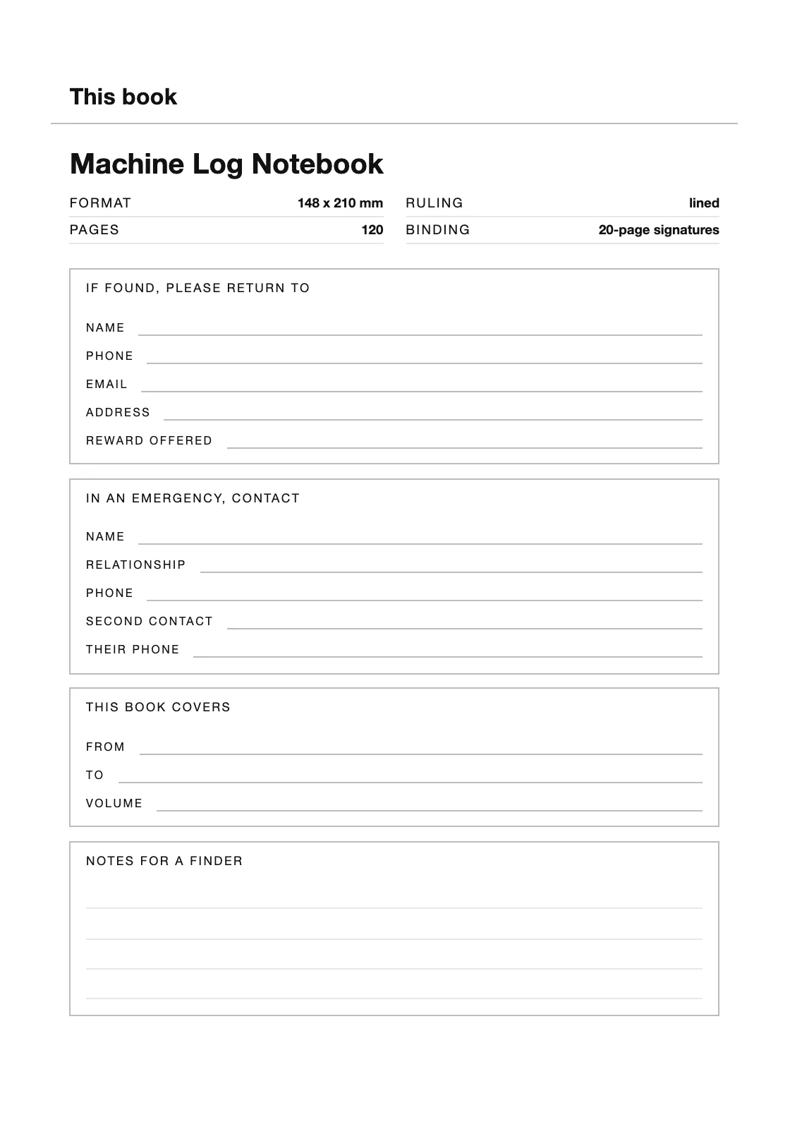 One page for your name and number, so a book that goes missing can come back. — Machine Log Notebook
