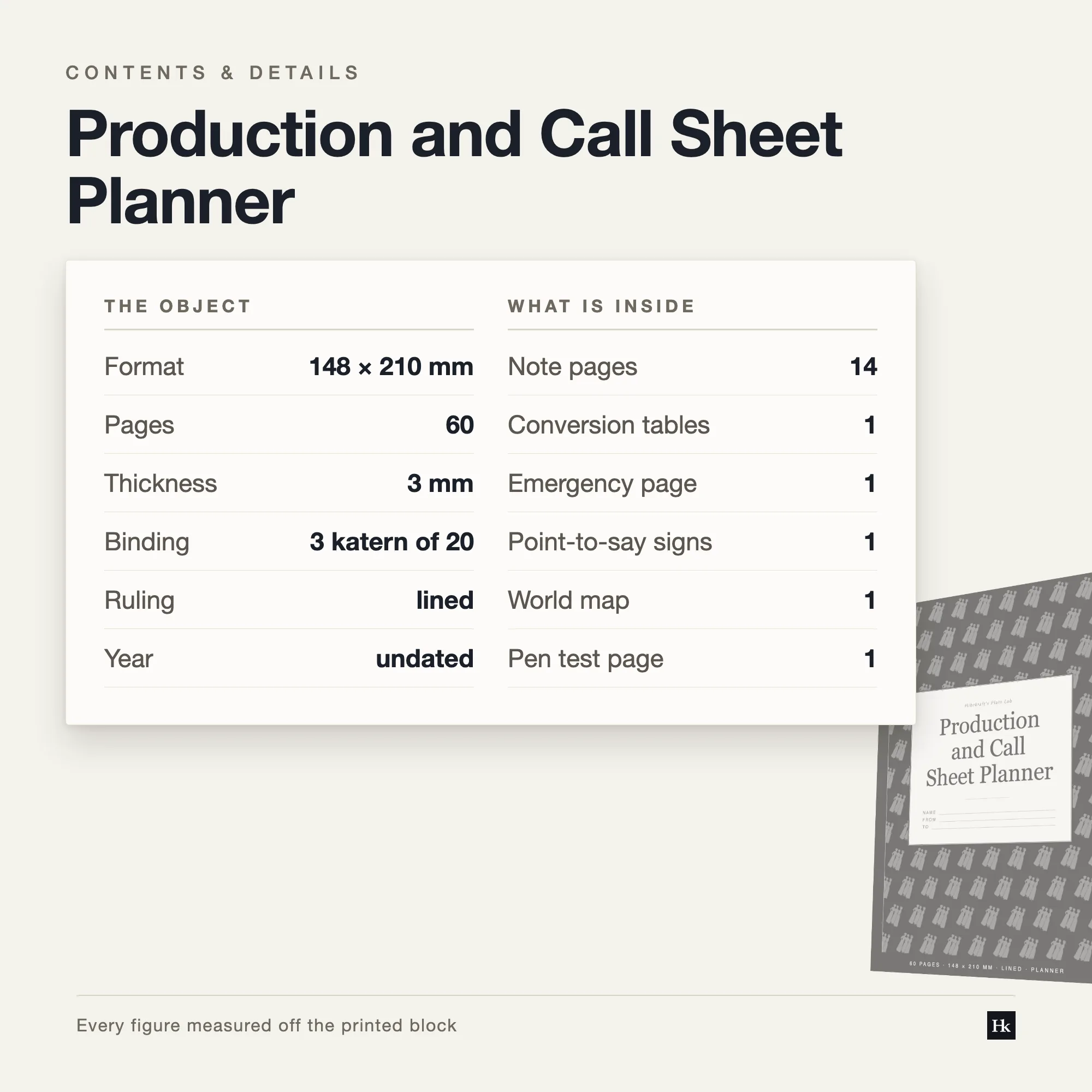 Specification card listing the Production and Call Sheet Planner contents: 30 call sheet pages, 4 project pages, 14 notes pages, 60 pages total, A5 trim.