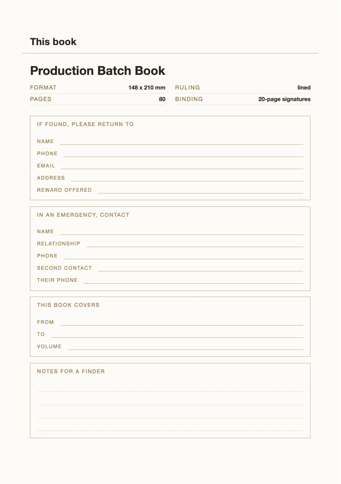 Uma página para o seu nome e número, para que um livro perdido possa voltar. — Production Batch Book