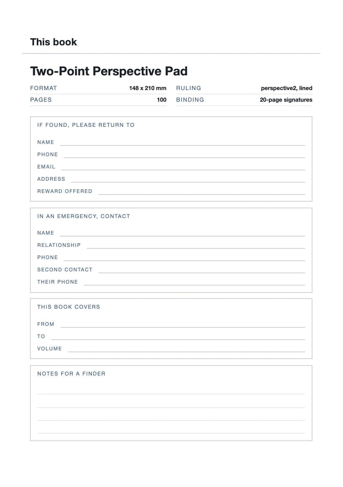 One page for your name and number, so a book that goes missing can come back. — Two-Point Perspective Pad