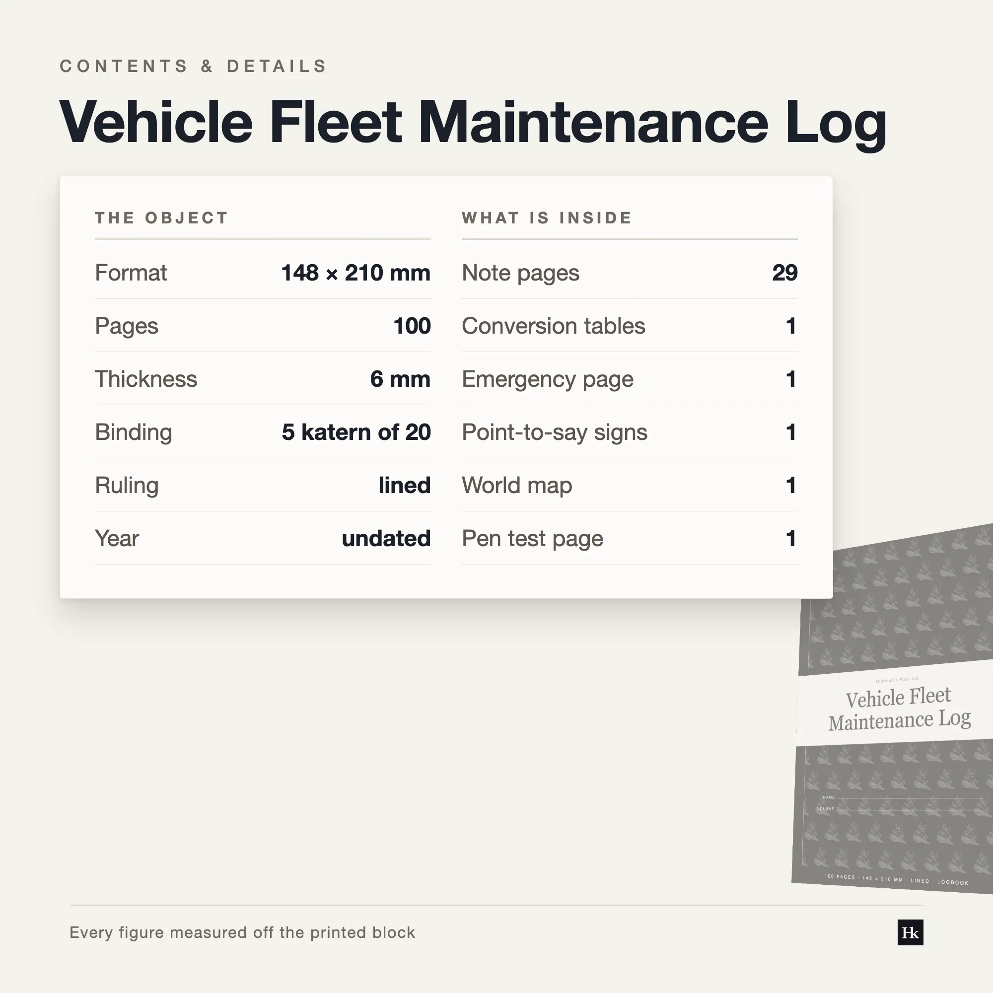 Specification card listing the Vehicle Fleet Maintenance Log contents: 60 log pages, 29 note pages, 100 pages total, A5 trim, five signatures of twenty.
