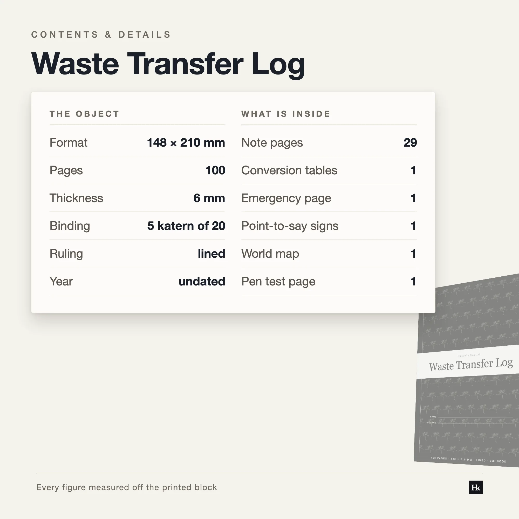 Specification card listing the Waste Transfer Log contents: 60 log pages, 29 note pages, 100 pages total, A5 trim, five signatures of twenty.