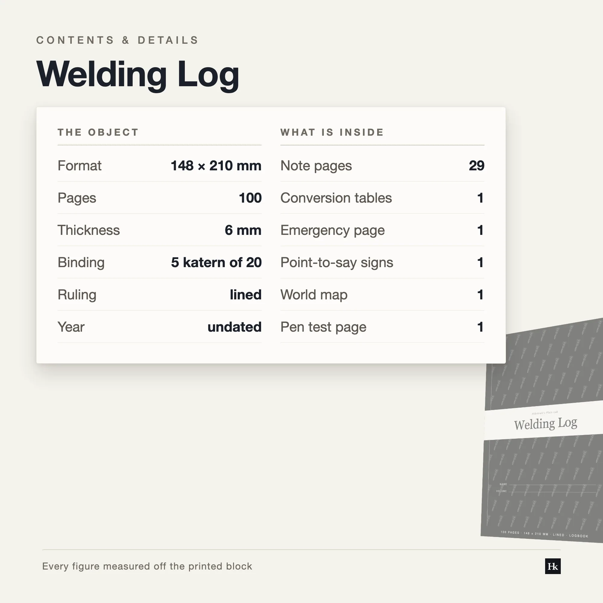 Specification card listing the Welding Log contents: 60 record pages, 29 note pages, 100 pages total, A5 trim, five signatures of twenty.